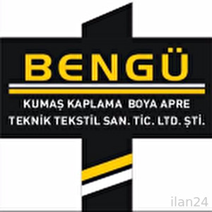 BENGÜ KUMAŞ KAPLAMA BOYA APRE TEKNİK TEKSTİL SANAYİ VE TİCARET LİMİTED ŞİRKETİ