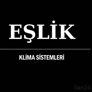 EŞLİK KLİMA SİSTEMLERİ SANAYİ VE TİCARET LİMİTED ŞİRKETİ